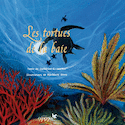 Tortues de la baie (Les)